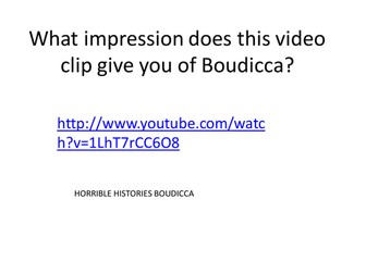 What impression do you get of Boudicca as a woman?
