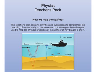 Explore the Seafloor Physics Teacher's Pack