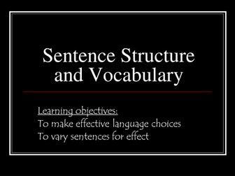 Creative writing- sentence structure and vocab