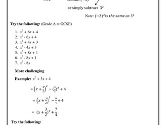 Completing the square (GCSE A/A* grade) Also 4 C1