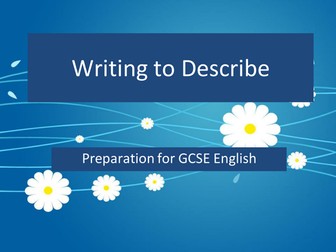 Writing to describe- WJEC GCSE