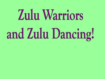Zulu dancing powerpoint