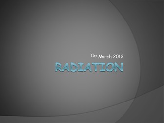 Radiation
