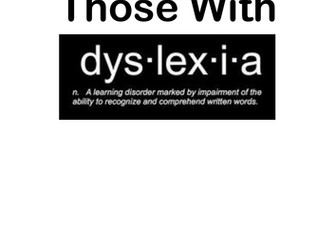 Supporting Those With Dyslexia