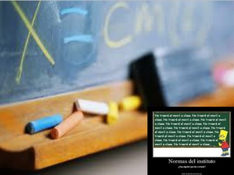 Las Normas del Instituto / Las Reglas del colegio