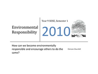 Environmental Responsibility: Unit Outline