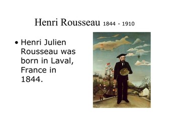 HENRI ROUSSEAU POWERPOINT