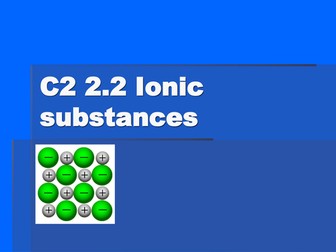 C2 2.2 Ionic compounds