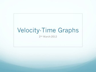 Velocity-Time Graphs