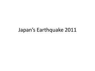 Japan Earthquake & Tsunami 2011