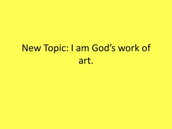 Imago Dei; Made in the image of God.