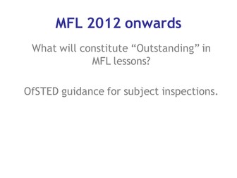 What OFSTED want to see in MFL from 2012