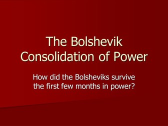 The Establishment of Bolshevik Power 1917-1924