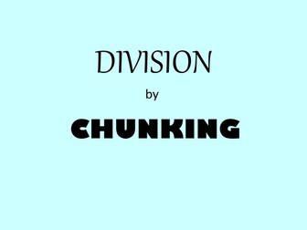 Chunking division