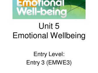 Emotional Wellbeing - Unit 5