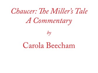 Chaucer: The Miller's Tale a commentary