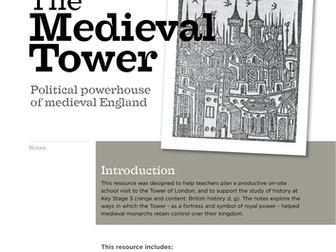 The Medieval Tower of London
