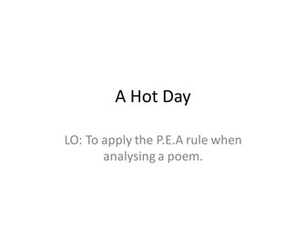 A Hot Day: PEA Poetry Analysis