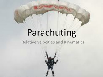 Parachuting -  relative velocity and kinematics