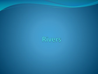 Rivers powerpoint