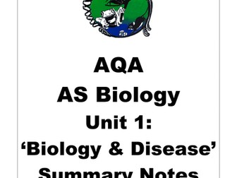 AQA AS GCE A Level Biology Unit 1 notes