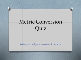 Metric Conversion quiz