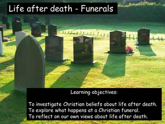 Christianity - Life and death (funerals) KS4 2012-