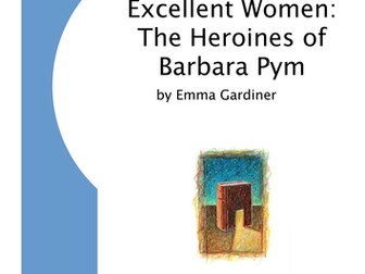 The Heroines of Barbara Pym Pamphlet