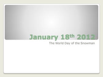 Assembly ppt for World Day of the Snowman