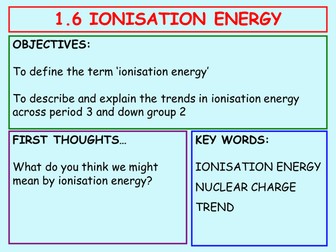 1.6 Ionisation Energy