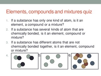 Elements Compounds and mixtures- Chemical changes