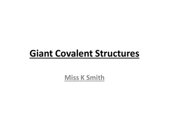 Giant Covalent Structures