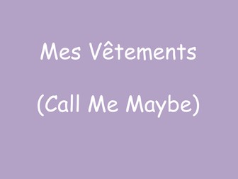 French Song to Call Me Maybe - Clothes