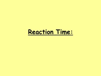 Reaction Time