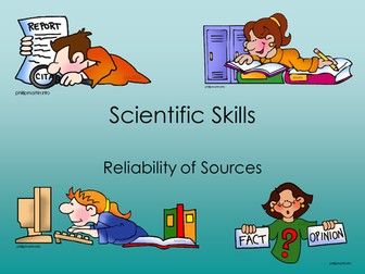 Scientific Skills - Reliable Sources