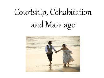 KS3/4 Courtship, Cohabitation and Marriage