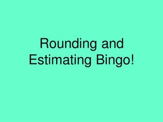 Rounding and Estimating Bingo