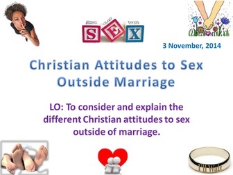 Christian Attitudes to Sex Outside Marriage Edexce