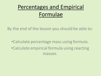 Percentage mass / Empirical Formulae
