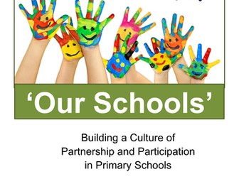 'Our Schools' - Partnership and Participation