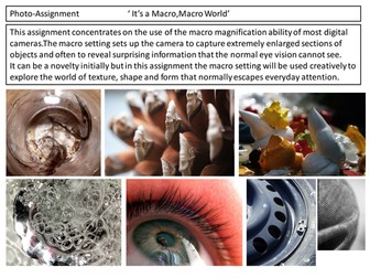 Photo-Assignment.  'It's a Macro,Macro World'