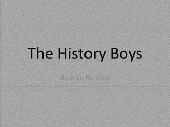 The History Boys - Analysing Language/Character
