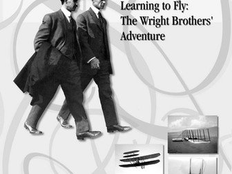 Learning to Fly: The Wright Brothers' Adventure