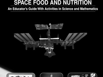 Space Food and Nutrition Teacher Guide