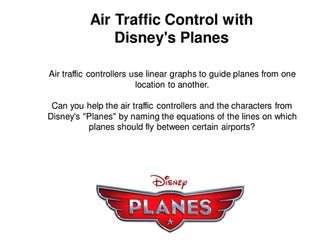Air Traffic Control with Disney's Planes - y=mx+c