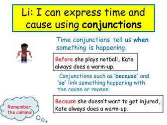 Expressing time and cause using conjunctions