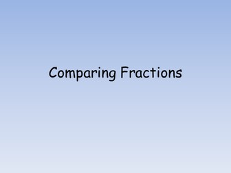Comparing Fractions Presentation