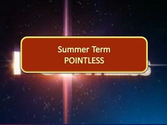 End of Summer Term Pointless Quiz