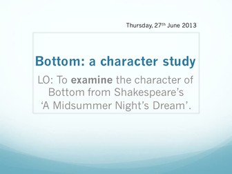 Bottom: A Character Study