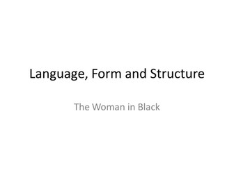 The Woman in Black - Language, form and structure